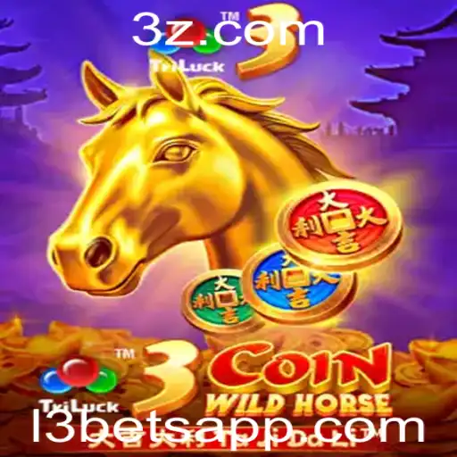 Explorando o Dinamismo do Jogo 3CoinWildHorse com Estratégias l3 bet