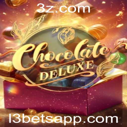 ChocolateDeluxe: Descubra o Mundo Delicioso do Novo Jogo com l3 bet